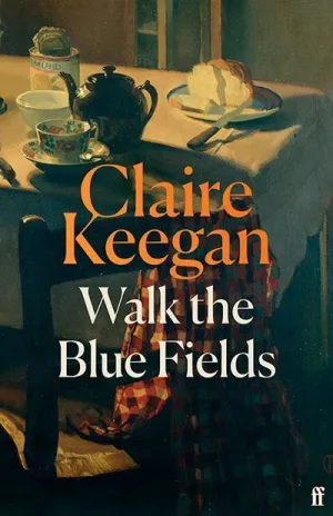 WALK THE BLUE FIELDS