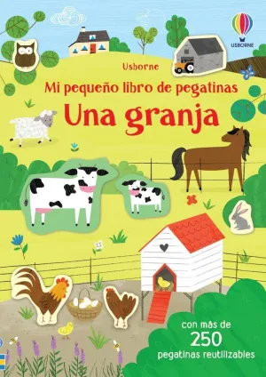 UNA GRANJA MI PEQUEÑO LIBRO DE PEGATINAS