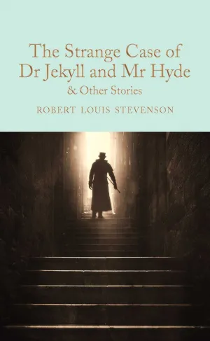 THE STRANGE CASE OF DR JEKYLL AND MR HYDE : AND OT