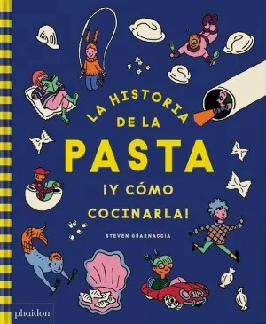 HISTORIA DE LA PASTA Y COMO COCINARLA,LA