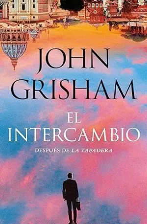EL INTERCAMBIO (LA TAPADERA 2) EL INTERCAMBIO (LA TAPADERA 2)