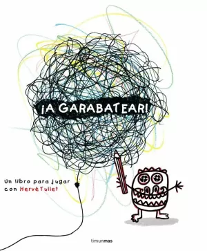 ¡A GARABATEAR! ¡A GARABATEAR!