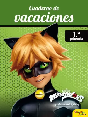 (18).VACACIONES MIRACULOUS 1ºPRIMARIA (18).VACACIONES MIRACULOUS 1ºPRIMARIA