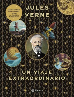 JULES VERNE. UN VIAJE EXTRAORDINARIO JULES VERNE. UN VIAJE EXTRAORDINARIO