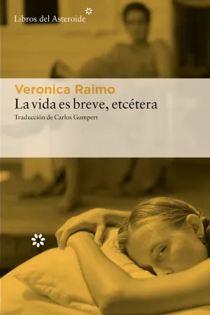 LA VIDA ES BREVE, ETCETERA