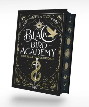 MUERTE A LA OSCURIDAD. BLACK BIRD ACADEMY 1