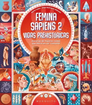 VIDAS PREHISTÓRICAS (FEMINA SAPIENS)