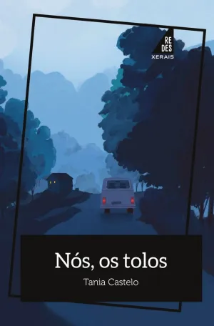 NÓS, OS TOLOS