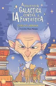 A BIBLIOTECA GALACTICA CONTRA A IA FANTASTICA