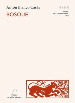 BOSQUE. PREMIO VITORIANO TAIBO 2024