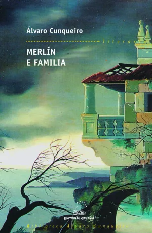 (G).1.MERLIN E FAMILIA.(LITERARIA BIBL.ALVARO CUNQUEIRO)