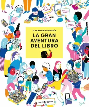 LA GRAN AVENTURA DEL LIBRO