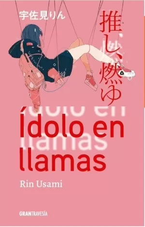 ÍDOLO EN LLAMAS ÍDOLO EN LLAMAS