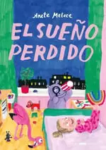 SUEÑO PERDIDO, EL SUEÑO PERDIDO, EL