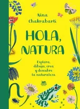 HOLA, NATURA HOLA, NATURA