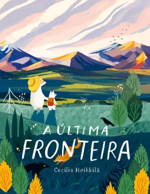 A ULTIMA FRONTEIRA A ULTIMA FRONTEIRA