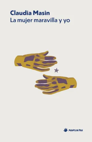 LA MUJER MARAVILLA Y YO