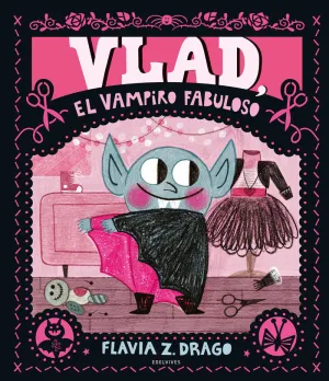 VLAD EL VAMPIRO FABULOSO VLAD EL VAMPIRO FABULOSO