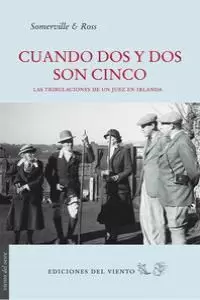 CUANDO DOS Y DOS SON CINCO CUANDO DOS Y DOS SON CINCO