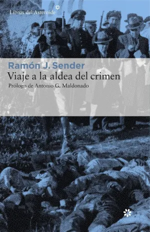 VIAJE A LA ALDEA DEL CRIMEN VIAJE A LA ALDEA DEL CRIMEN