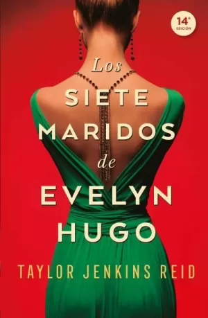 LOS SIETE MARIDOS DE EVELYN HUGO LOS SIETE MARIDOS DE EVELYN HUGO