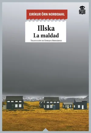 ILLSKA LA MALDAD ILLSKA LA MALDAD