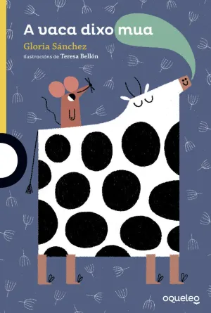A VACA DIXO MUA A VACA DIXO MUA