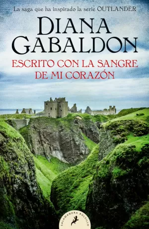 ESCRITO CON LA SANGRE DE MI CORAZÓN (SAGA OUTLANDER 8) ESCRITO CON LA SANGRE DE MI CORAZÓN (SAGA OUTLANDER 8)
