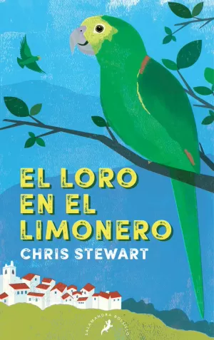 EL LORO EN EL LIMONERO EL LORO EN EL LIMONERO