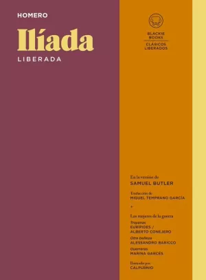 ILÍADA LIBERADA ILÍADA LIBERADA