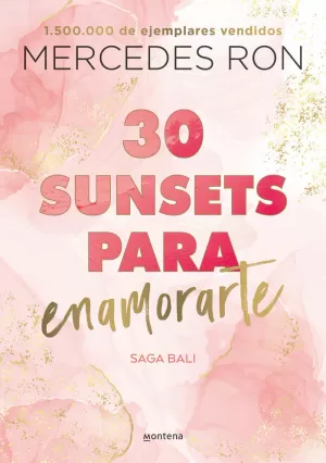 30 SUNSETS PARA ENAMORARTE (BALI 1) 30 SUNSETS PARA ENAMORARTE (BALI 1)