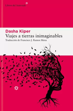 VIAJES A TIERRAS INIMAGINABLES VIAJES A TIERRAS INIMAGINABLES
