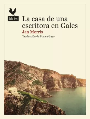 LA CASA DE UNA ESCRITORA EN GALES LA CASA DE UNA ESCRITORA EN GALES