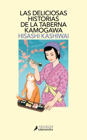 LAS DELICIOSAS HISTORIAS DE LA TABERNA KAMOGAWA (T LAS DELICIOSAS HISTORIAS DE LA TABERNA KAMOGAWA (T