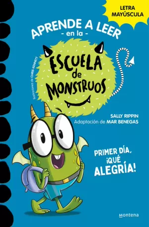 11. ESCUELA DE MONSTRUOS - PRIMER DÍA, ¡QUÉ ALEGRÍA! 11. ESCUELA DE MONSTRUOS - PRIMER DÍA, ¡QUÉ ALEGRÍA!
