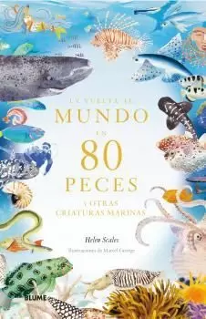 LA VUELTA AL MUNDO EN 80 PECES LA VUELTA AL MUNDO EN 80 PECES