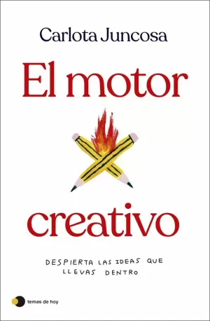 MOTOR CREATIVO, EL MOTOR CREATIVO, EL