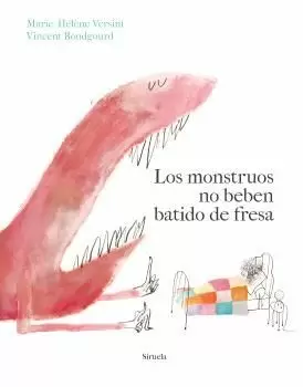MONSTRUOS NO BEBEN BATIDO DE FRESA, LOS MONSTRUOS NO BEBEN BATIDO DE FRESA, LOS