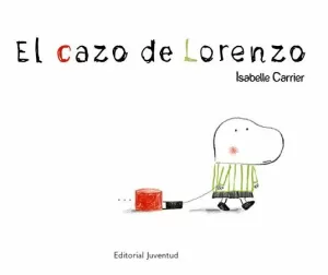 EL CAZO DE LORENZO EL CAZO DE LORENZO