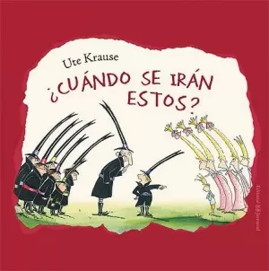 ¿CUÁNDO SE IRÁN ESTOS? ¿CUÁNDO SE IRÁN ESTOS?