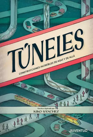 TÚNELES TÚNELES