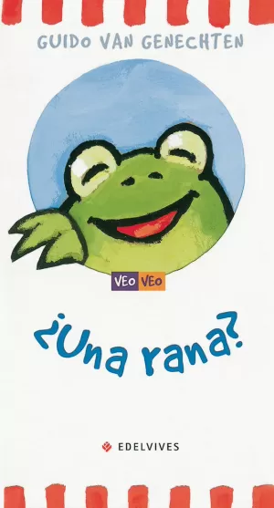 ¿UNA RANA? (VEO VEO)