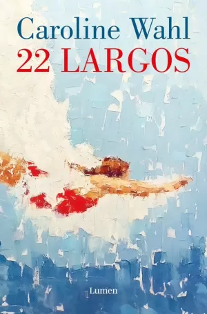 22 LARGOS 22 LARGOS
