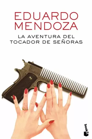 LA AVENTURA DEL TOCADOR DE SEÑORAS LA AVENTURA DEL TOCADOR DE SEÑORAS