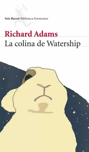 LA COLINA DE WATERSHIP LA COLINA DE WATERSHIP