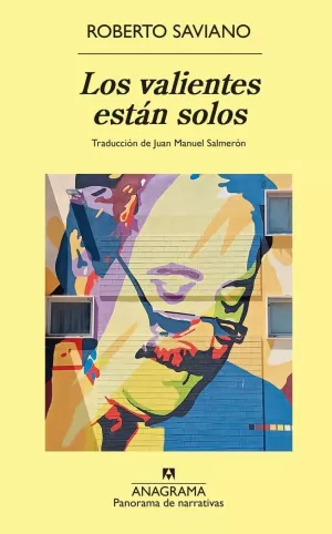 VALIENTES ESTÁN SOLOS, LOS VALIENTES ESTÁN SOLOS, LOS