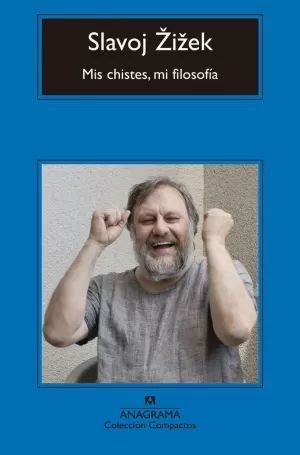 MIS CHISTES, MI FILOSOFÍA MIS CHISTES, MI FILOSOFÍA