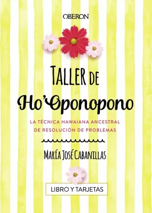 TALLER DE HO'OPONOPONO TALLER DE HO'OPONOPONO