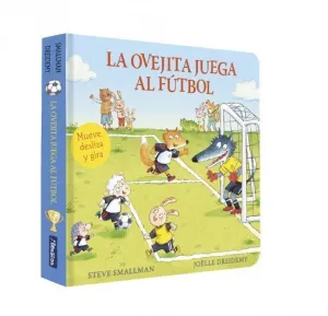 LA OVEJITA JUEGA AL FUTBOL LA OVEJITA QUE VINO A C