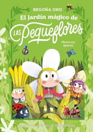 EL JARDIN MAGICO DE LAS PEQUEFLORES FLORES EN APUR
